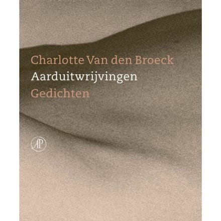 Aarduitwrijvingen - Charlotte Van den Broeck