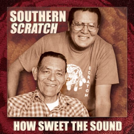 Southern Scratch - How Sweet The Sound (CD)