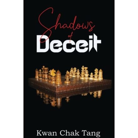 Shadows Of Deceit - Kwan Chak Tang
