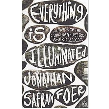 Everything Is Illuminated - Jonathan Safran Foer