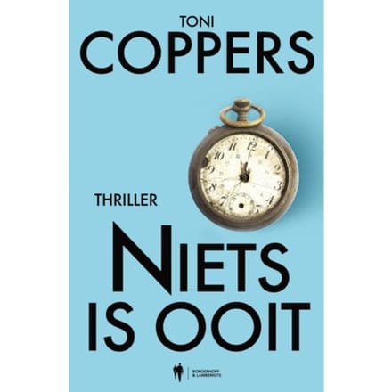 Niets Is Ooit - Toni Coppers