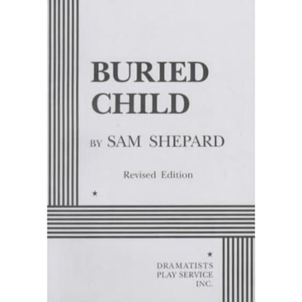 Buried Child - Sam Shepard