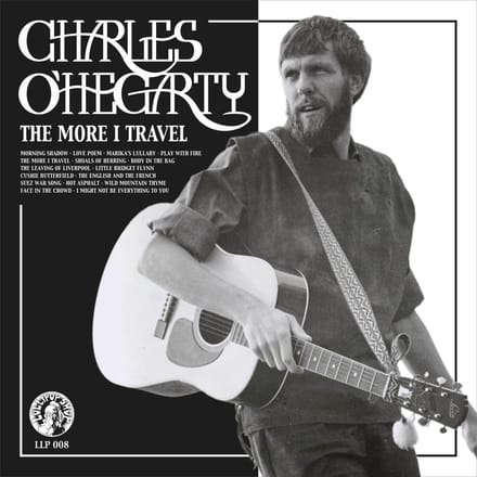 Charles O'Hegarty - The More I Travel