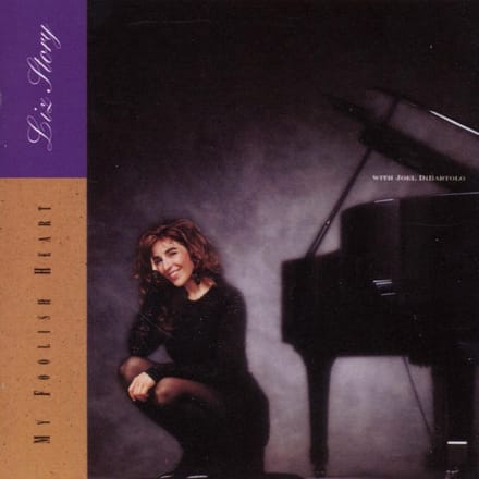 Liz Story - My Foolish Heart (CD)