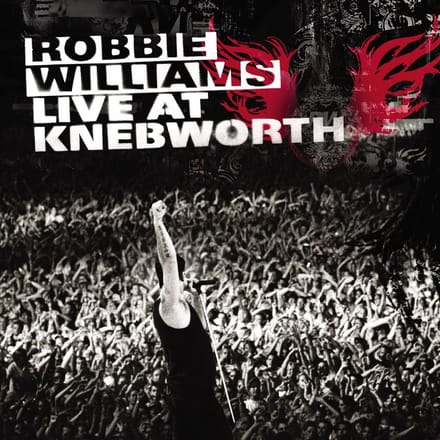 Live At Knebworth - Robbie Williams