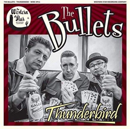 Bullets - Thunderbird (7" Single)