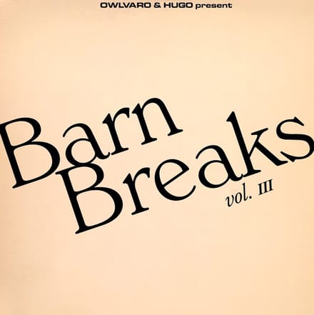 Khruangbin, Owlvaro & Hugo - Barn Breaks Vol. III (7" Single)
