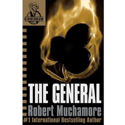 Cherub: The General - Cherub - Robert Muchamore