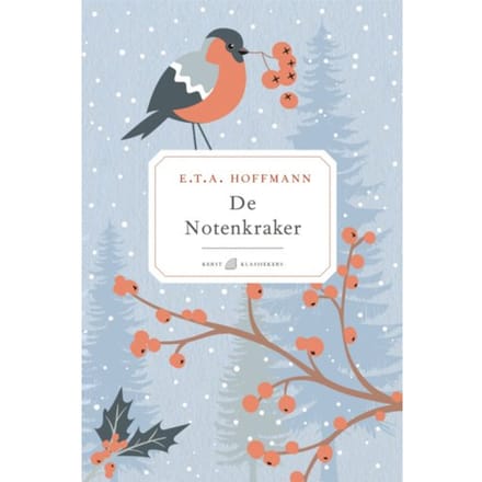 De Notenkraker - E.T.A. Hoffmann