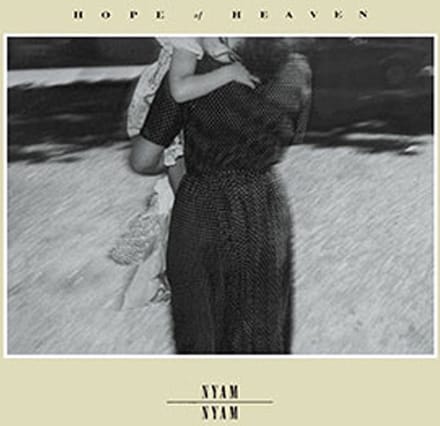 Nyam Nyam - Hope Of Heaven + Singles (CD) (Remastered)