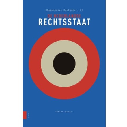 De Nederlandse Rechtsstaat - Elementaire Deeltjes - Helen Stout