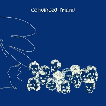 Convinced Friend
