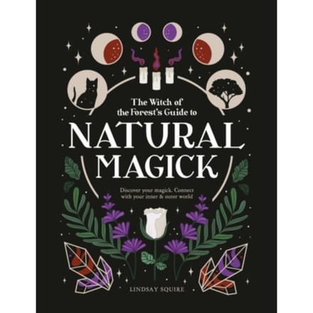 Natural Magick - Witch Of The Forest - Lindsay Squire