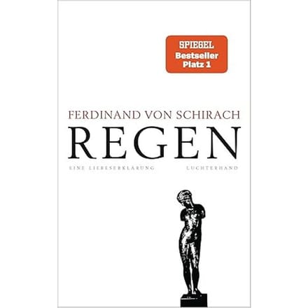 Regen - Ferdinad von Schirach