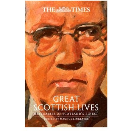 The Times Great Scottish Lives - Magnus Linklater