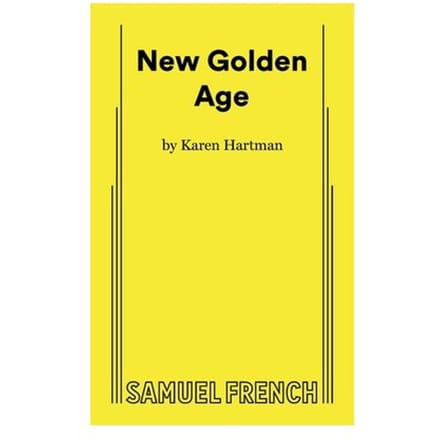 New Golden Age - Karen Hartman
