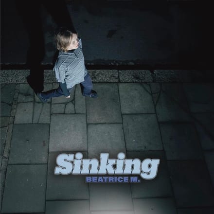 Beatrice M. - Sinking (Part 3/3) (12" Single)