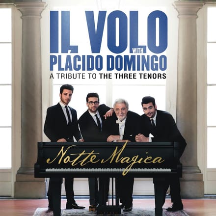 Notte Magica - A Tribute To The Three Tenors - Il Volo