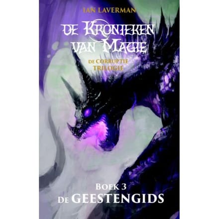 De Geestengids - De Corruptie-Trilogie - Ian Laverman