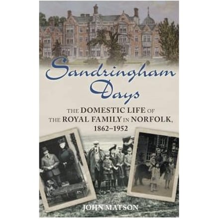 Sandringham Days - Matson, John