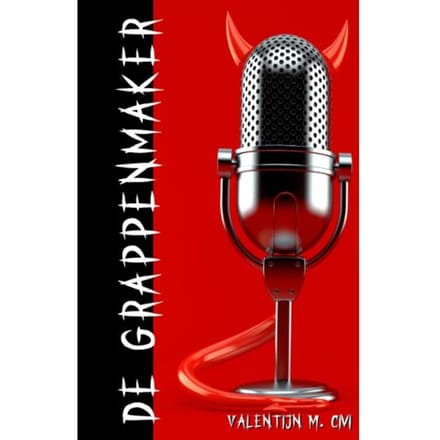 De Grappenmaker - Valentijn M. CIVI