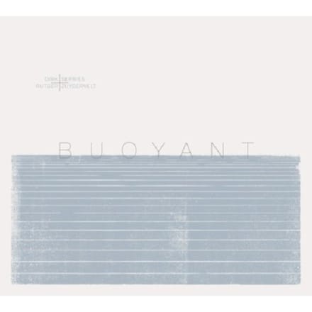 Dirk Serries & Rutger Zuydervelt - Buoyant (CD)