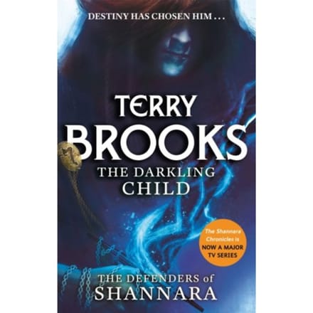 The Darkling Child - Terry Brooks