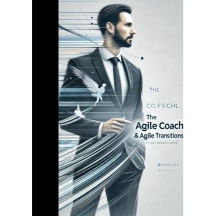The Agile Coach And Agile Transitions - Jaap Zwart