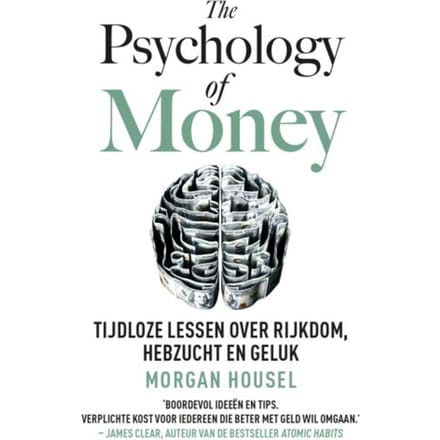 The Psychology Of Money - Morgan Housel