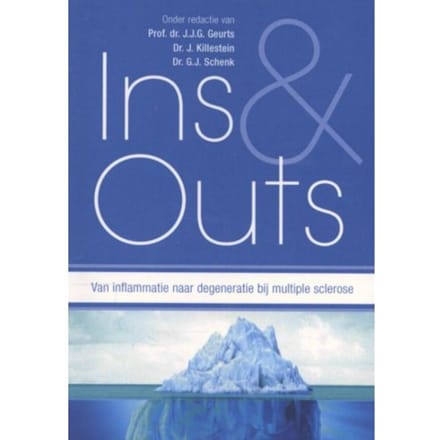Van Inflammatie Naar Degeneratie Bij Multiple Sclerose - Ins & Outs - J. Killestein