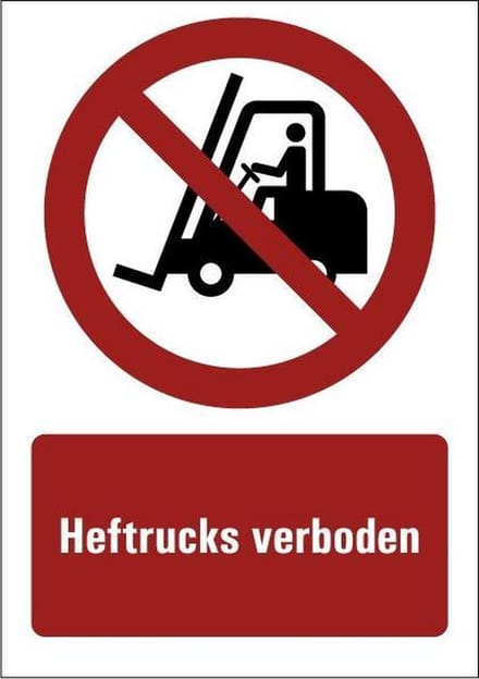 Heftrucks verboden tekststicker 420 x 297 mm (A3)