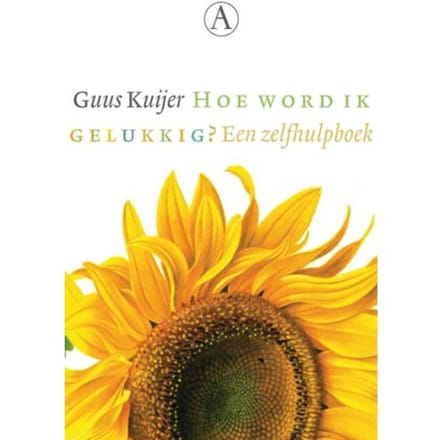 Hoe Word Ik Gelukkig? - Guus Kuijer
