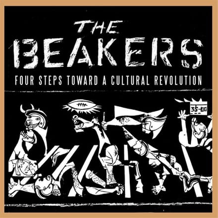 The Beakers - Four Steps Toward A Cultural Revolution (CD)