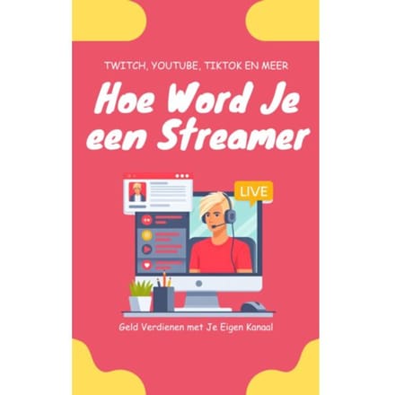 Hoe Word Je Een Streamer - Andries B.V.
