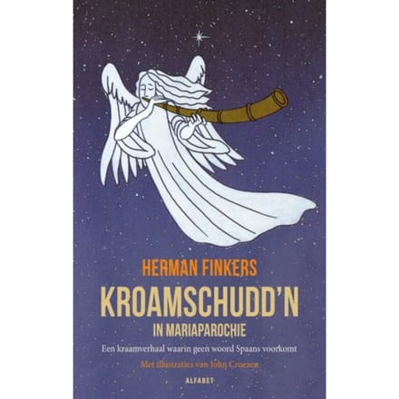 Kroamschudden In Mariaparochie - Herman Finkers