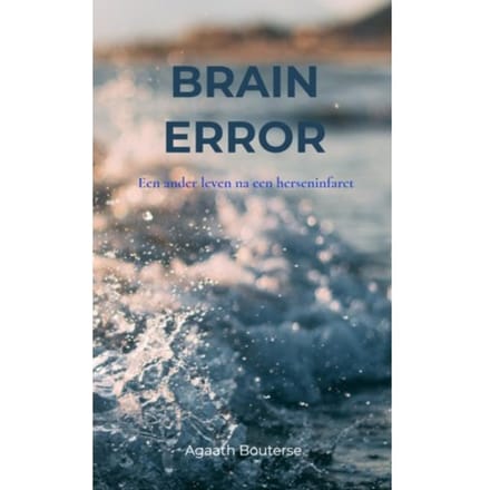 Brain Error - Agaath Bouterse