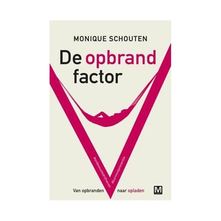 De Opbrandfactor - Monique Schouten
