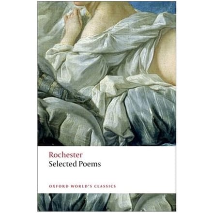Selected Poems - Oxford World's Classics - John Wilmot Rochester
