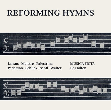 Musica Ficta, Bo Holten - Reforming Hymns (CD)