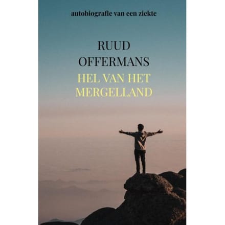 Hel Van Het Mergelland - Ruud Offermans