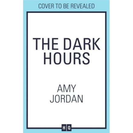 The Dark Hours - Amy Jordan
