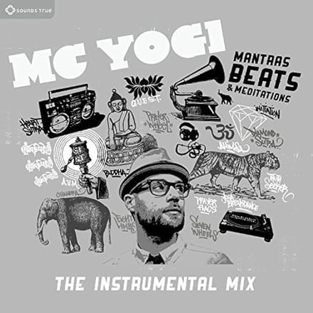 MC Yogi - Mantras, Beats & Meditations: The Instrumental Remix (CD)