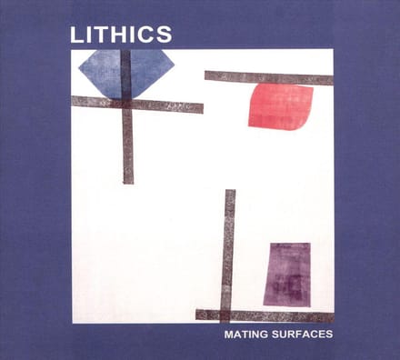 Mating Surfaces - Lithics