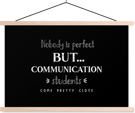 Posterhanger incl. Poster 60x40 cm - Schoolplaat - Quote - Studenten - Communication - Textielposter - Blanke latten