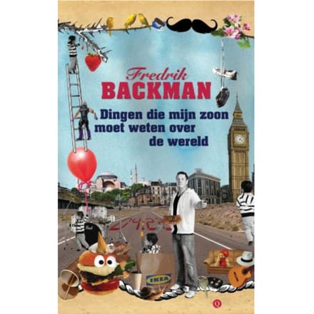 Dingen Die Mijn Zoon Moet Weten Over De Wereld - Fredrik Backman