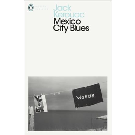Mexico City Blues - Penguin Modern Classics - Jack Kerouac
