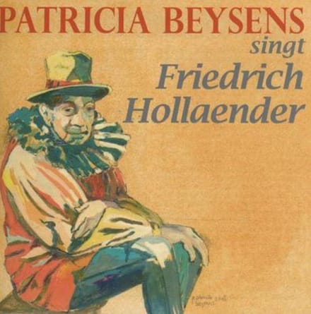 Patricia Beysens - Singt Friedrich Hollaender (CD)