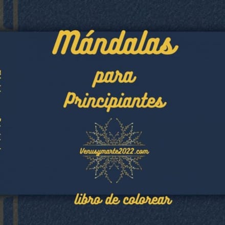 Mándalas Para Principiantes - Ana FERNÁNDEZ RODRIGUEZ