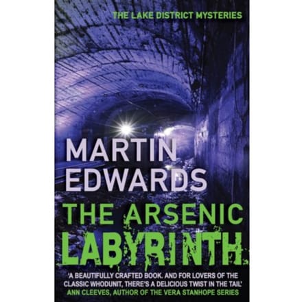 The Arsenic Labyrinth - Lake District Cold-Case Mysteries - Martin (Author) Edwards