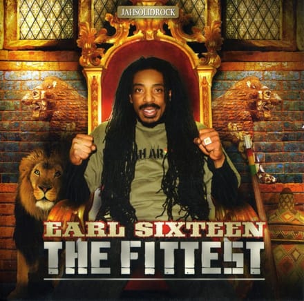 Earl Sixteen - The Fittest (CD)
